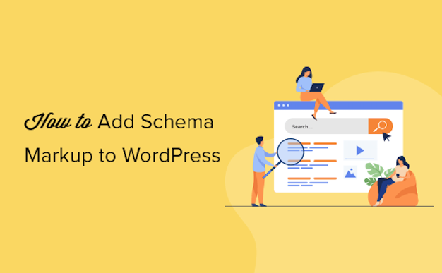 How to Add Schema Markup to Your WordPress Website